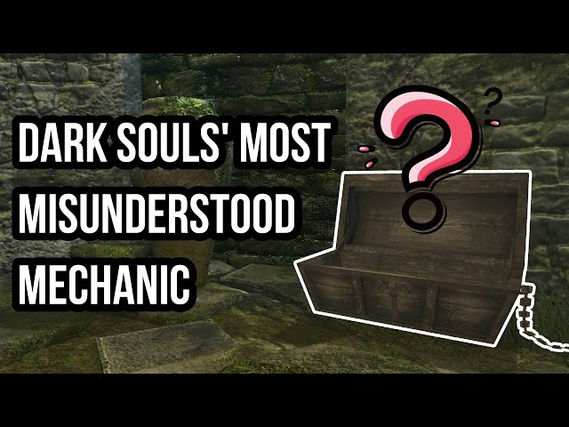 Dark Souls Dissected #19 - Firelink Chest & Loot Reloading