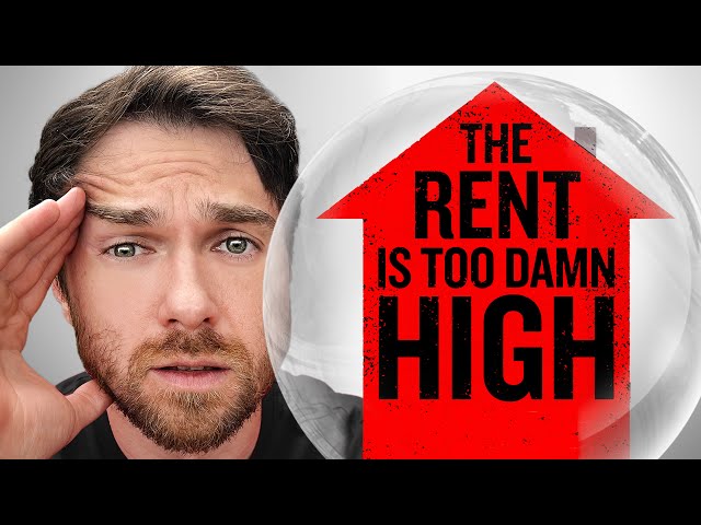 Why Is Rent So Damn High?