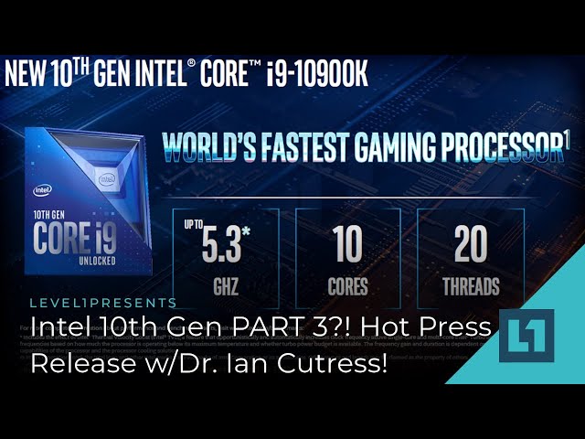 Intel 10900K Announce-Launch: What's up? With Dr Ian Cutress (April 30)
