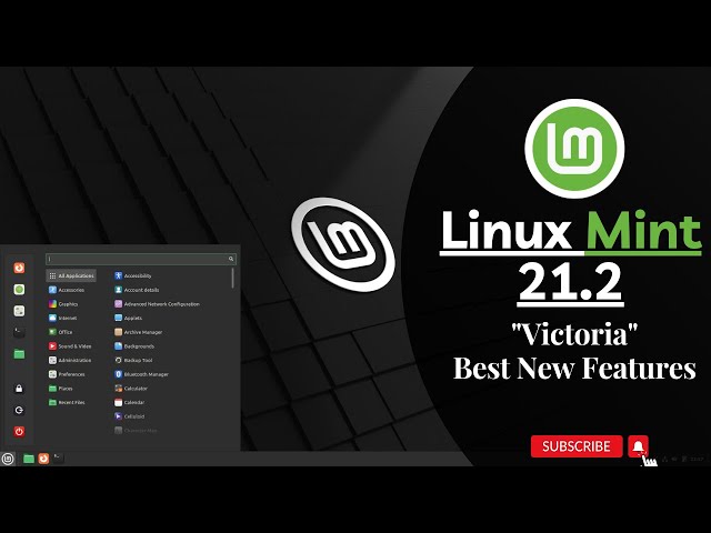 Linux Mint 21.2 "Victoria" : Best New Features