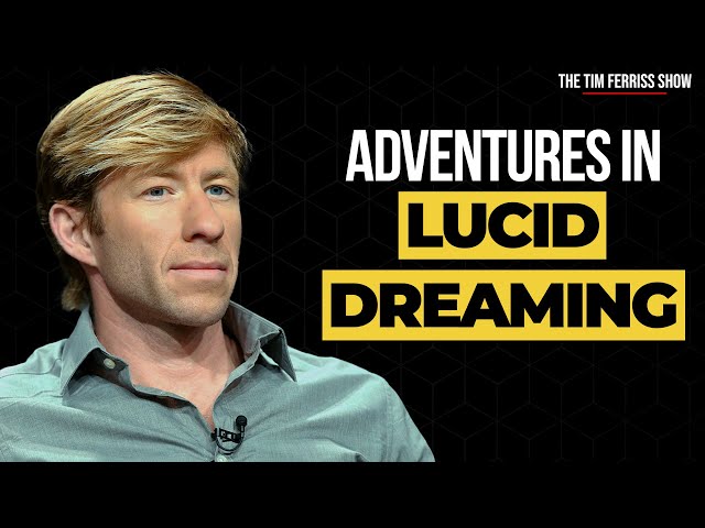 Adventures in Lucid Dreaming | Dr. Matthew Walker of "Why We Sleep" Fame | The Tim Ferriss Show