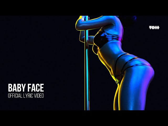 Tohi - Baby Face ft. Farshid (Official Lyric Video)