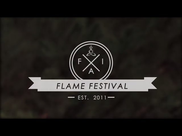 FLAME Festival 2017 Recap by Moxie Watts