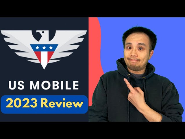 US Mobile Review 2023 - A Better Experience