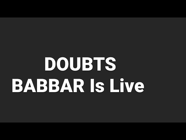 Doubt Session | Babbar is Live