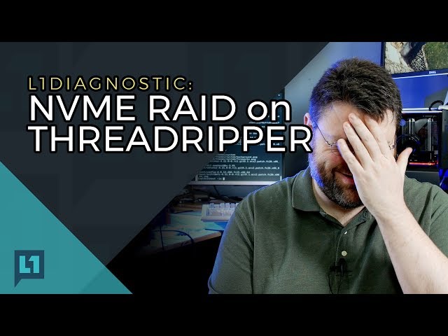 Infosec on the Threadripper NVMe Drivers, a Level1 Diagnostic