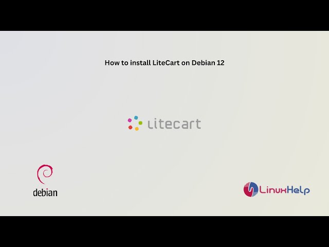 How to install LiteCart on Debian 12