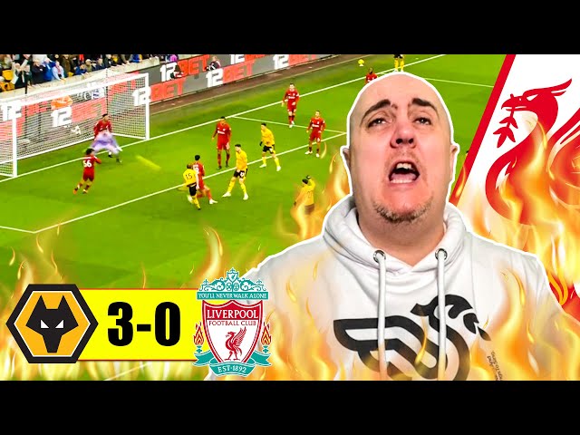 LIVERPOOL FAN REACTS TO WOLVES 3-0 LIVERPOOL HIGHLIGHTS