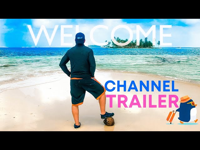 Welcome to our Travel Channel Trailer | Come join our adventure!