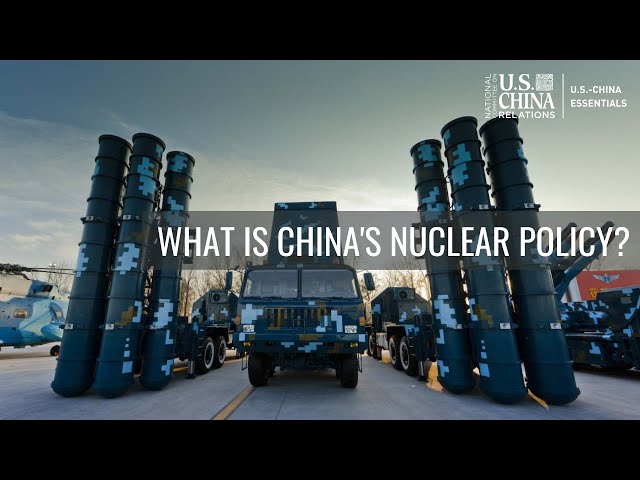 What is China's Nuclear Policy?
