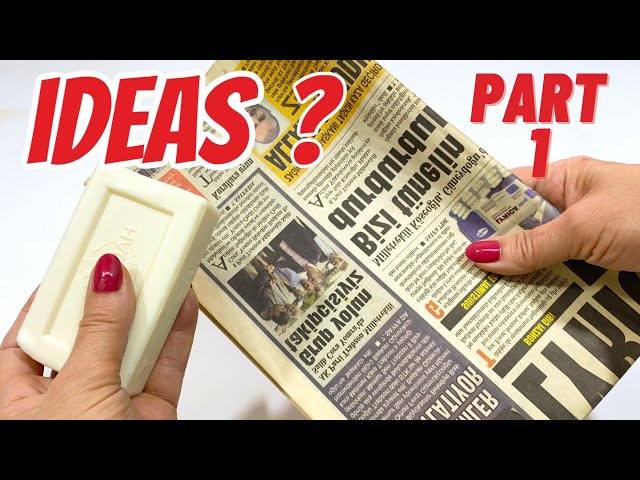 Amazing Idea with Soap and Newspaper/Super DIY/Part 1