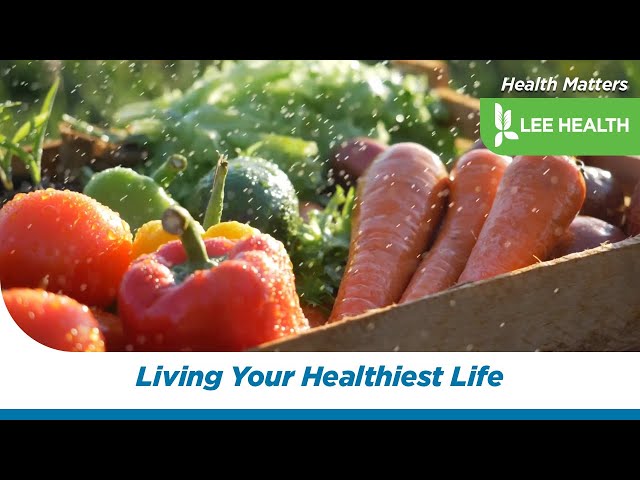 Living Your Healthiest Life