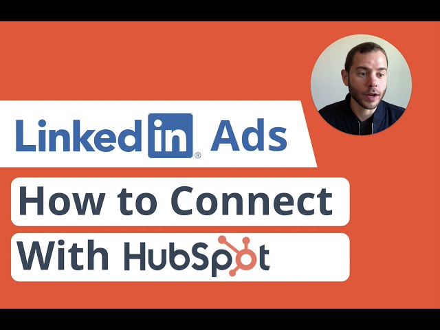 LinkedIn Ads HubSpot Integration: How to Connect, Sync Leads, and Setup Workflows