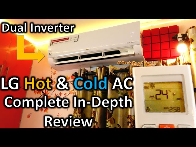 LG Dual Inverter AC In-Depth Review (Cooling & Heating, Copper, 4-Way Swing)