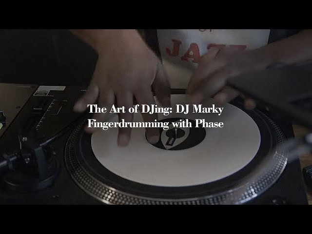 The Art of DJing: DJ Marky - Fingerdrumming with Phase
