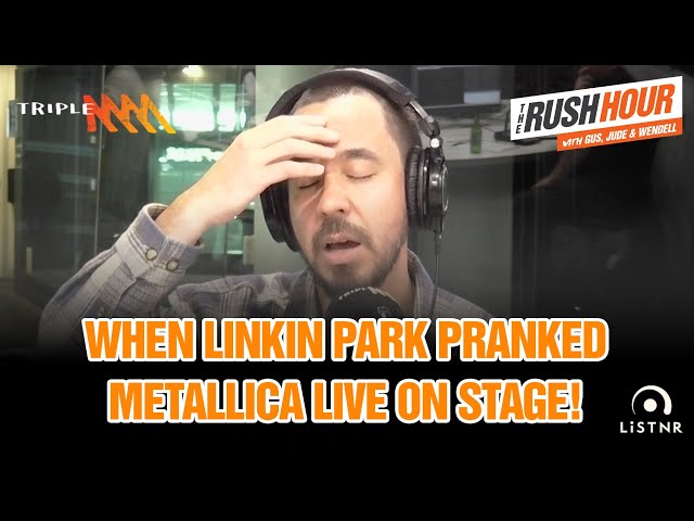 Mike Shinoda On Linkin Park Pranking Metallica! "No One Pranks Them | Triple M