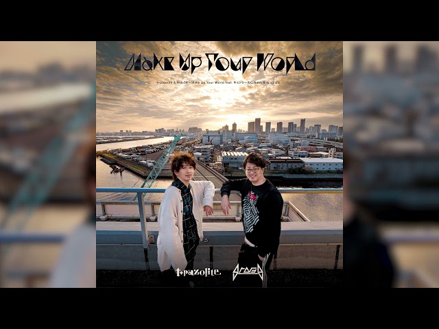 [Rotaeno] Make Up Your World feat. キョンシーのCiちゃん & らっぷびと - t+pazolite & Srav3R【Music】