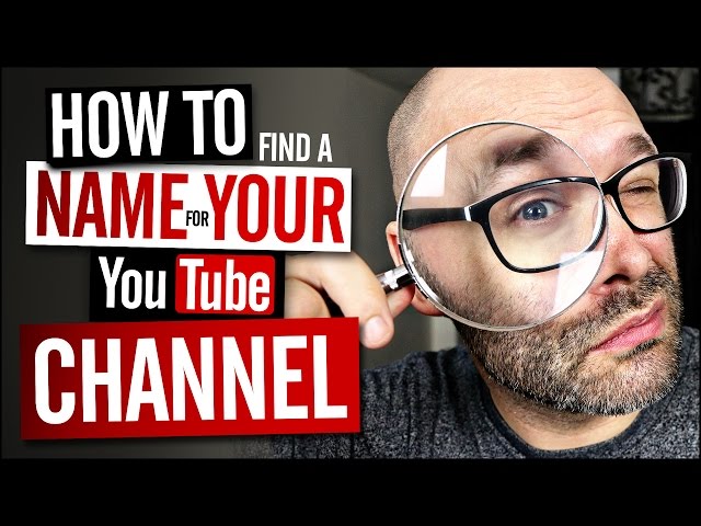 YouTube Channel Name | 5 Tips For Choosing It