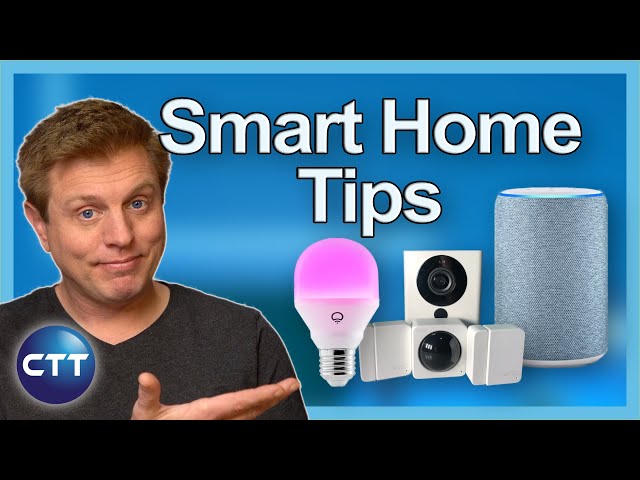 10 Smart Home Tips You Should Know