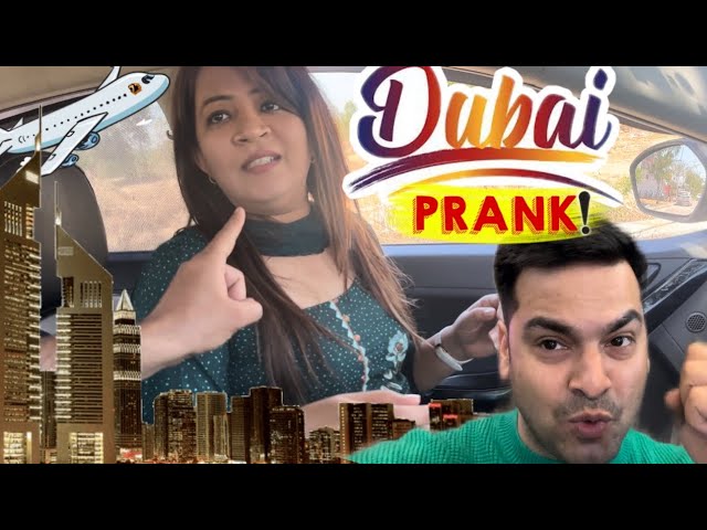 DUBAI PRANK ON WIFE || DONE AMAZING || SHE GOT BEAUTIFUL SURPRISE ❤️ || #strayvlogger #prank #funny