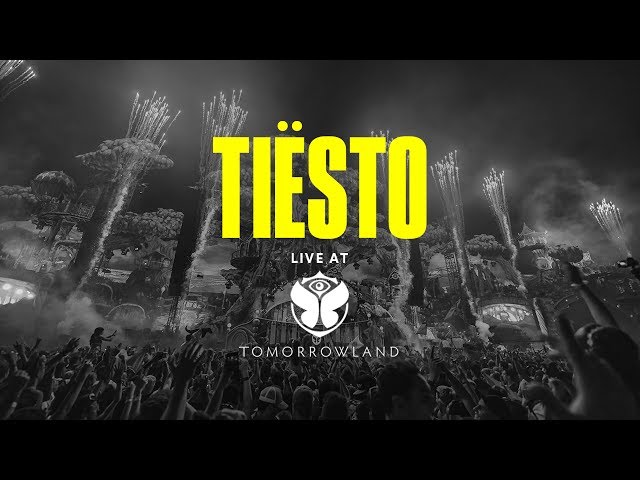 Tiësto - Live @ Tomorrowland 2017