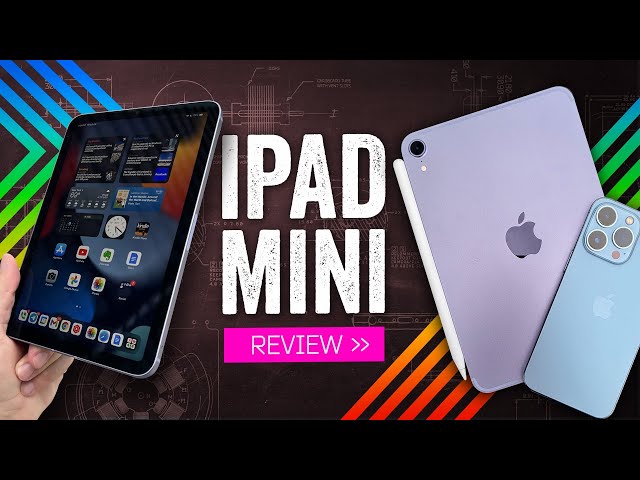 iPad mini 2021: The Review You Don't Need (For The Tablet You Might)