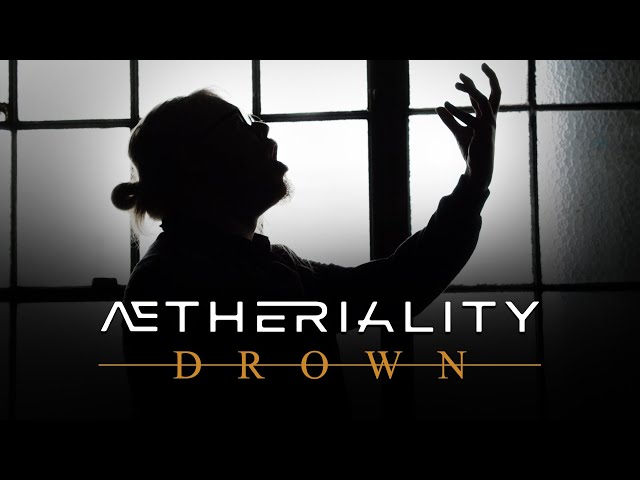 Aetheriality - "Drown (Feat. Hoosti of Designer Disguise)" [Official Music Video]