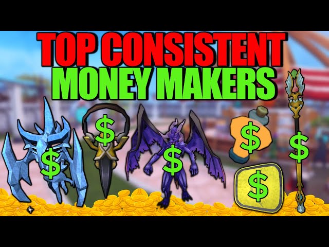 Runescape's Most Consistent Money Makers