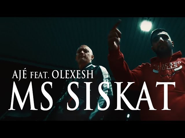 AJÉ feat. OLEXESH  - MS Siskat ► Prod. von PLUQSTA (Official Video)
