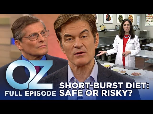 Dr. Oz | S7 | Ep 20 | The Short-Burst Diet: Is 5 Days of Low-Calorie Fasting Safe? | Full Episode