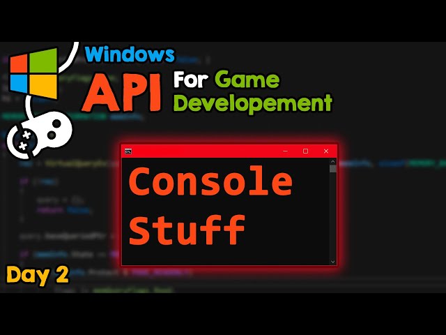 Manipulating the console, what is a HANDLE? WIN API for Game Developers, day 2.