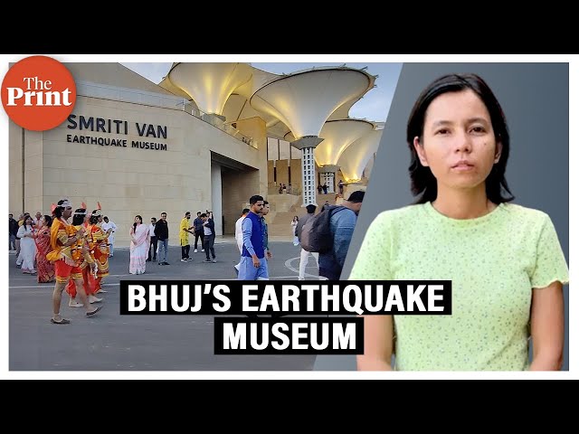 How Bhuj's earthquake museum is transforming Gujarat’s tourism scene
