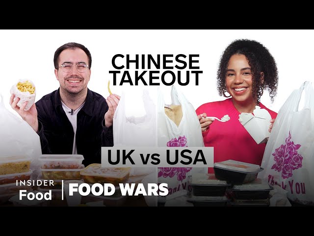 US vs UK Chinese Takeout | Food Wars | Insider Food
