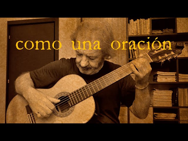Como Una Oración - Classical Guitar by Frédéric Mesnier