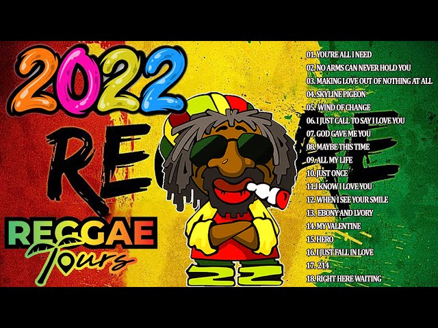Reggae 2022 - Good Vibes Reggae Music - OLDIES BUT GOODIES REGGAE