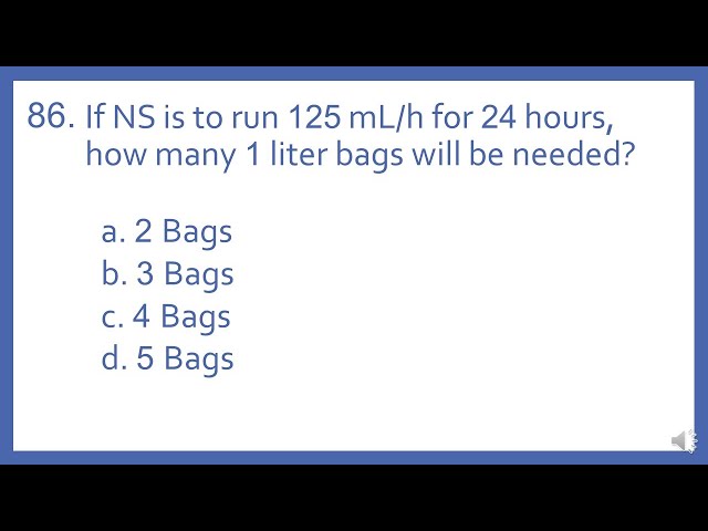 PTCB PTCE Practice Test Question 86 - # of IV Bags Needed Math Question (Pharmacy Tech Test Prep)
