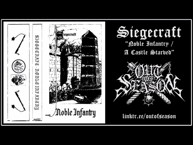 SIEGECRAFT "Noble Infantry / A Castle Starved" (Full Demos, Medieval Dungeon Synth, Fantasy Music)