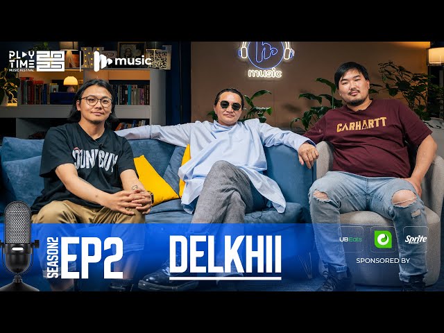 MMusic Podcast: Delkhii | S2E2