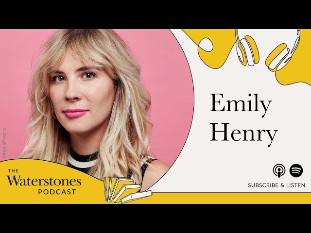 Waterstones Podcast: Emily Henry