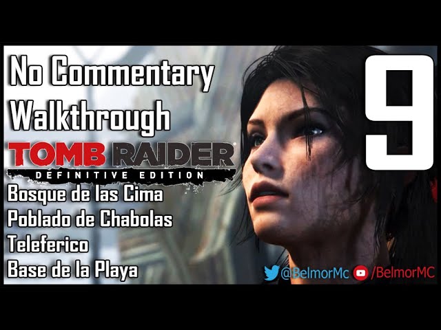 Tomb Raider Definitive Edition PS4 No Commentary Walkthrough #9