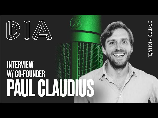 Dia (DIA) -  Value of Oracles, Staking, DeFi & more!  - Interview with Paul Claudius