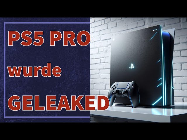 DER GRÖßTE PS5 Pro Leak ALLER ZEITEN !!!