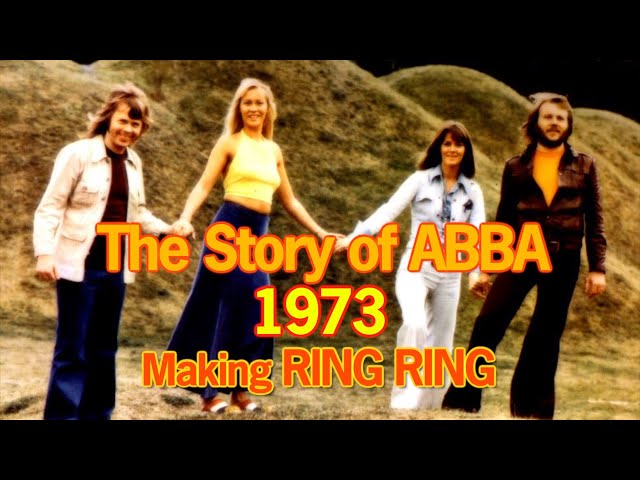 The Story of ABBA – The Making Of "Ring Ring" (1973) | History & Review