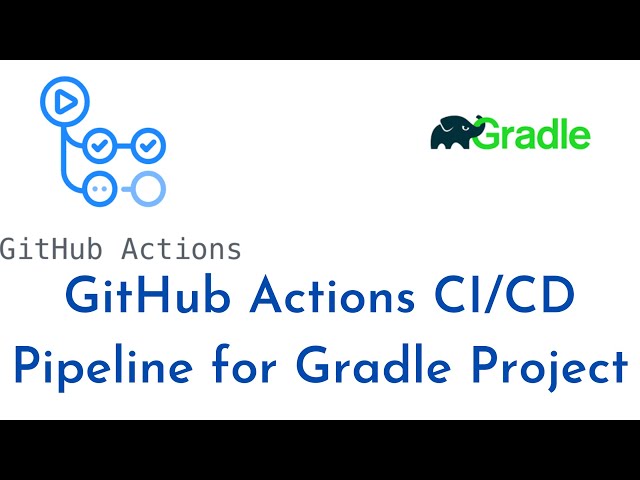 How to Build Java with Gradle using GitHub Actions | GitHub Actions for Gradle projects | GitHub