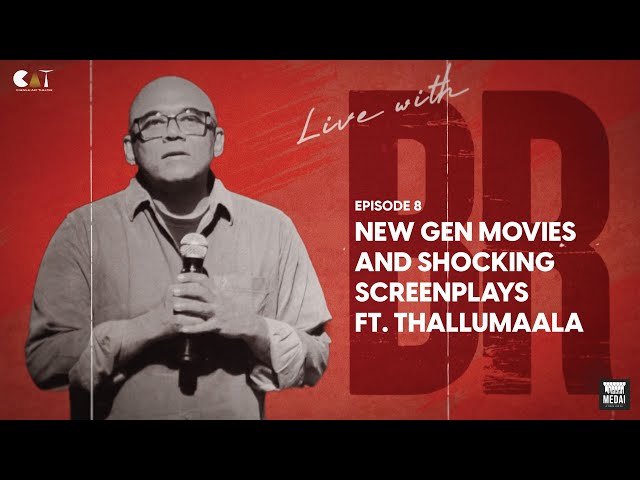 Baradwaj Rangan on New Gen Movies & Audience ft. Thallumaala | Live with BR | 1 Year of Medai | CAT
