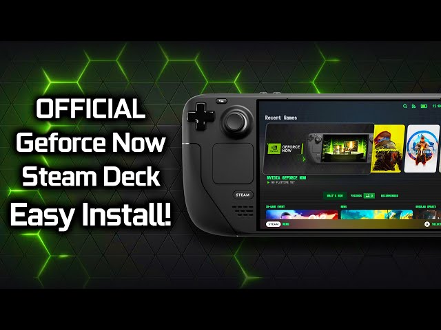 Official GeForce NOW on Steam Deck: EASY Install Guide