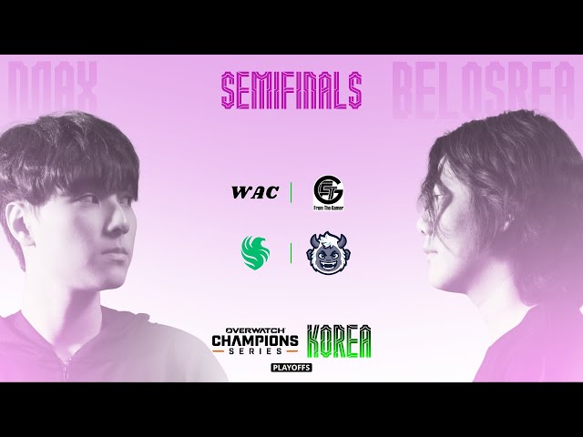 Overwatch Champions Series KOREA (OWCS KOREA) Playoffs Day 2 [Semifinals]