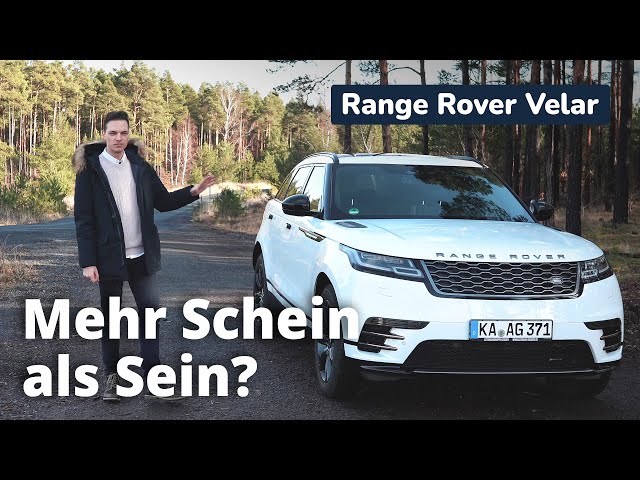 Range Rover Velar P250 Test - Mehr Schein als Sein?