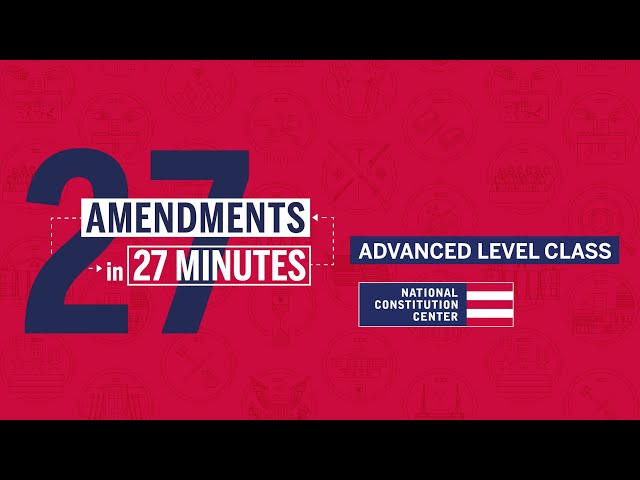 27 Amendments (Advanced Level)