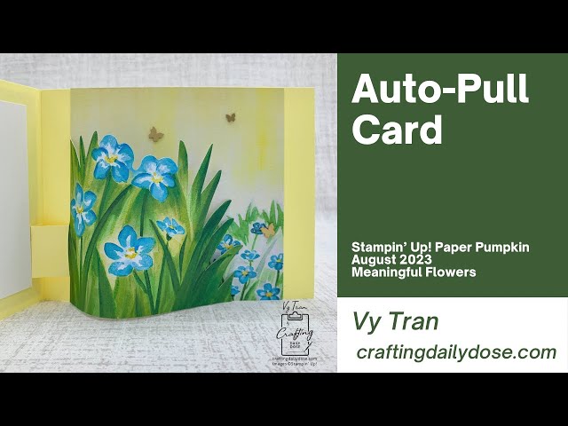 Paper Pumpkin August 2023 Alternative | Auto-Pull Card | Meaningful Flowers